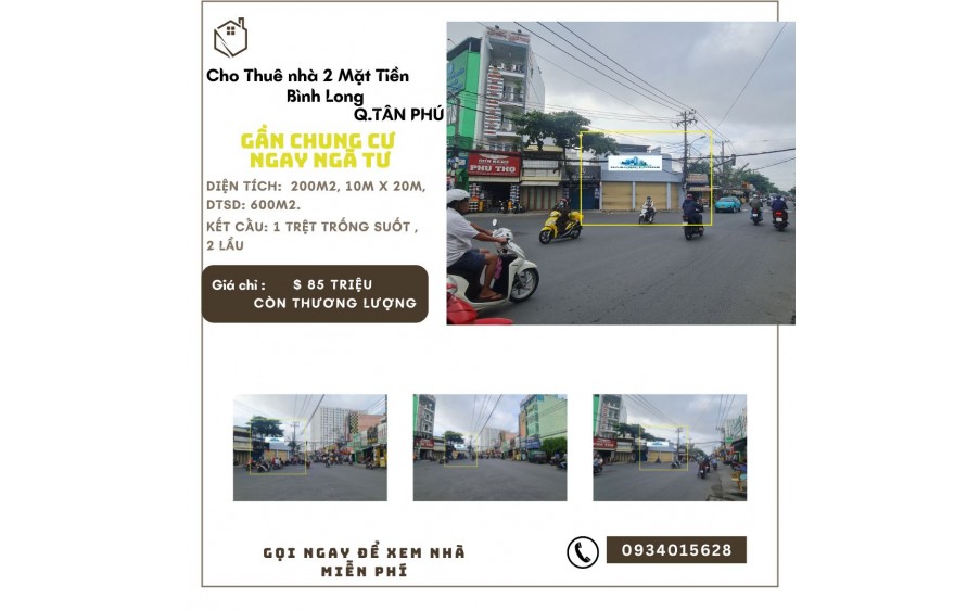 Cho thuê nhà 2 Mặt Tiền Bình Long 200m2, 2Lầu - NGAY NGÃ TƯ